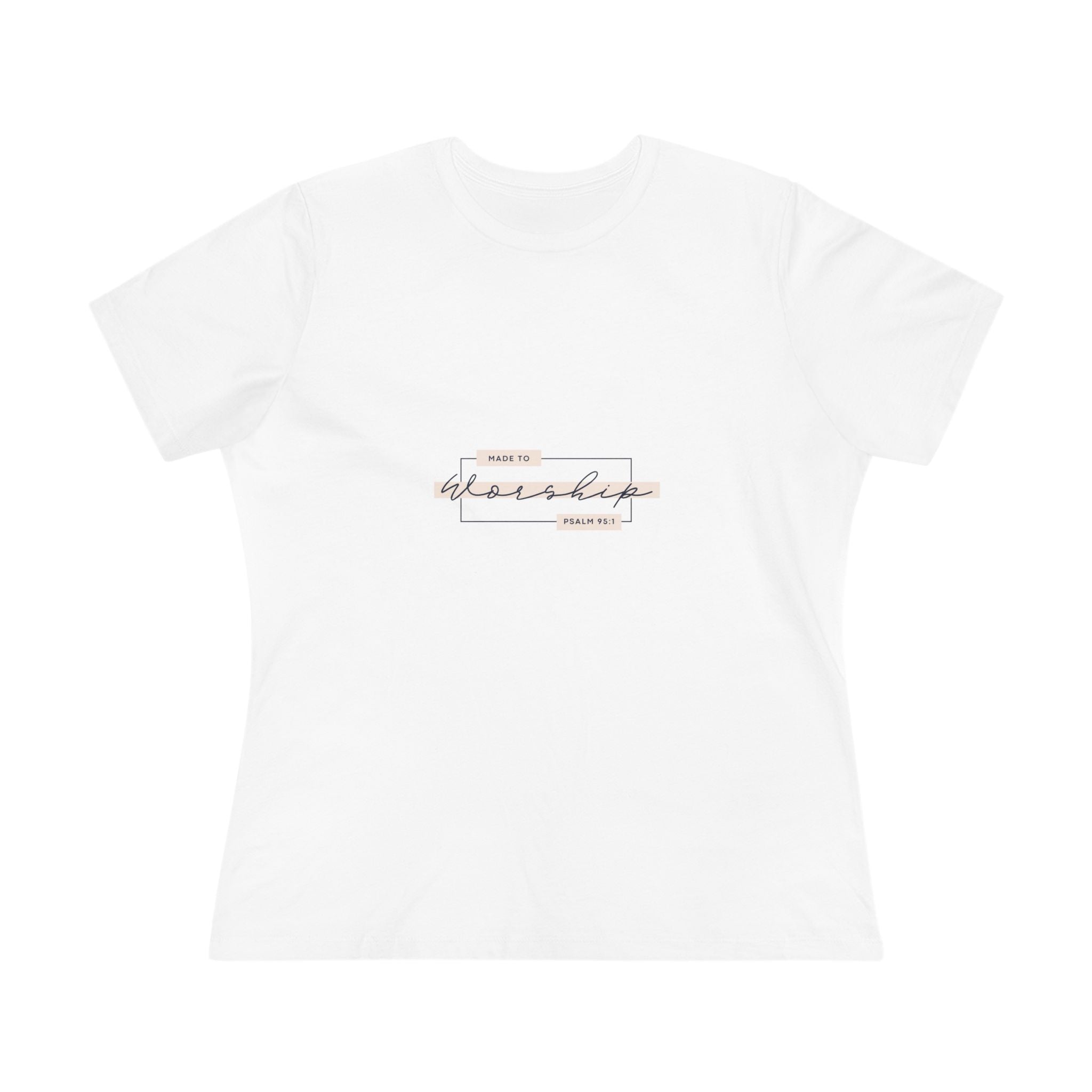 Women's Tee — 'Made to Worship' Graphic