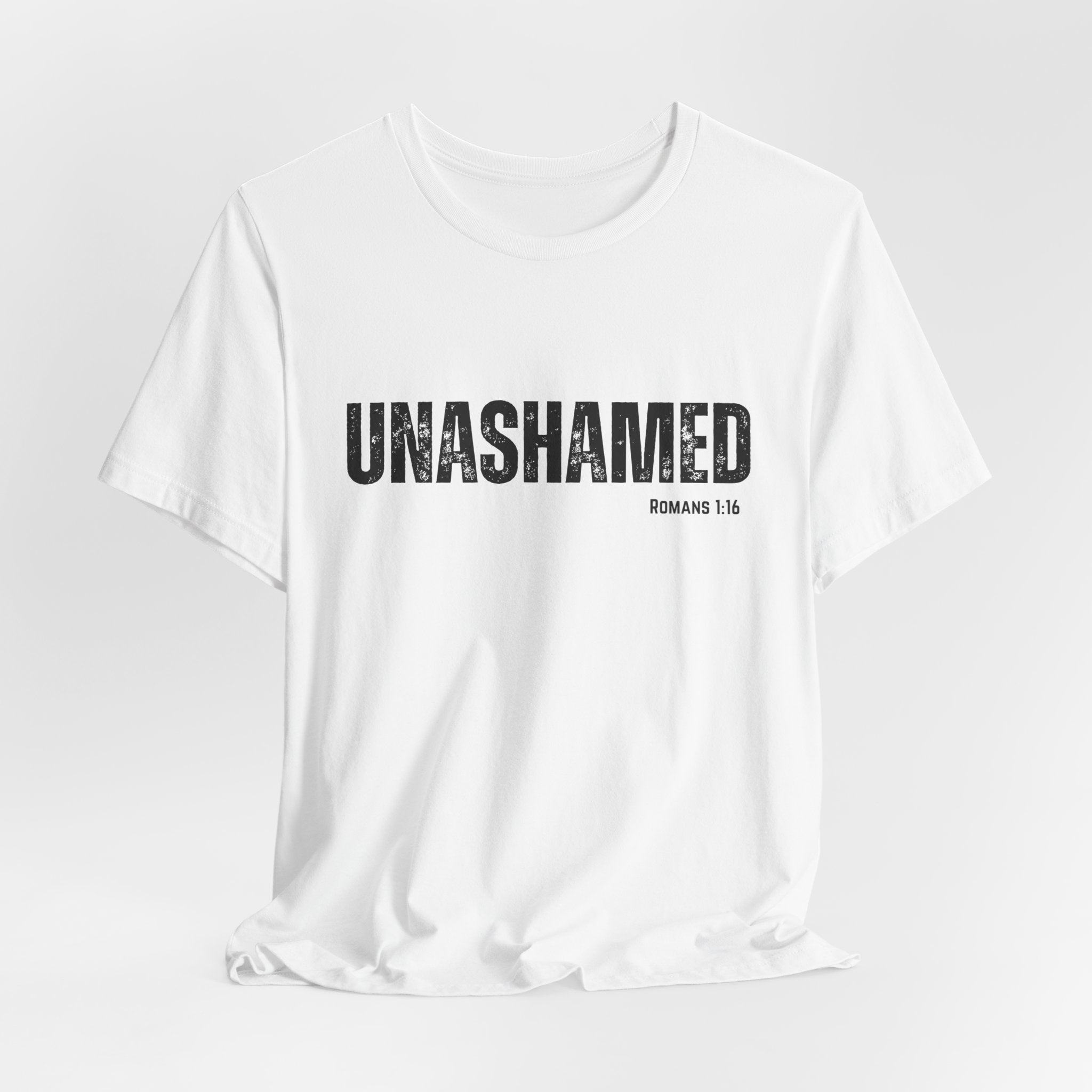 Unashamed Christian T-Shirt – 'UNASHAMED' Romans 1:16 Faith Tee
