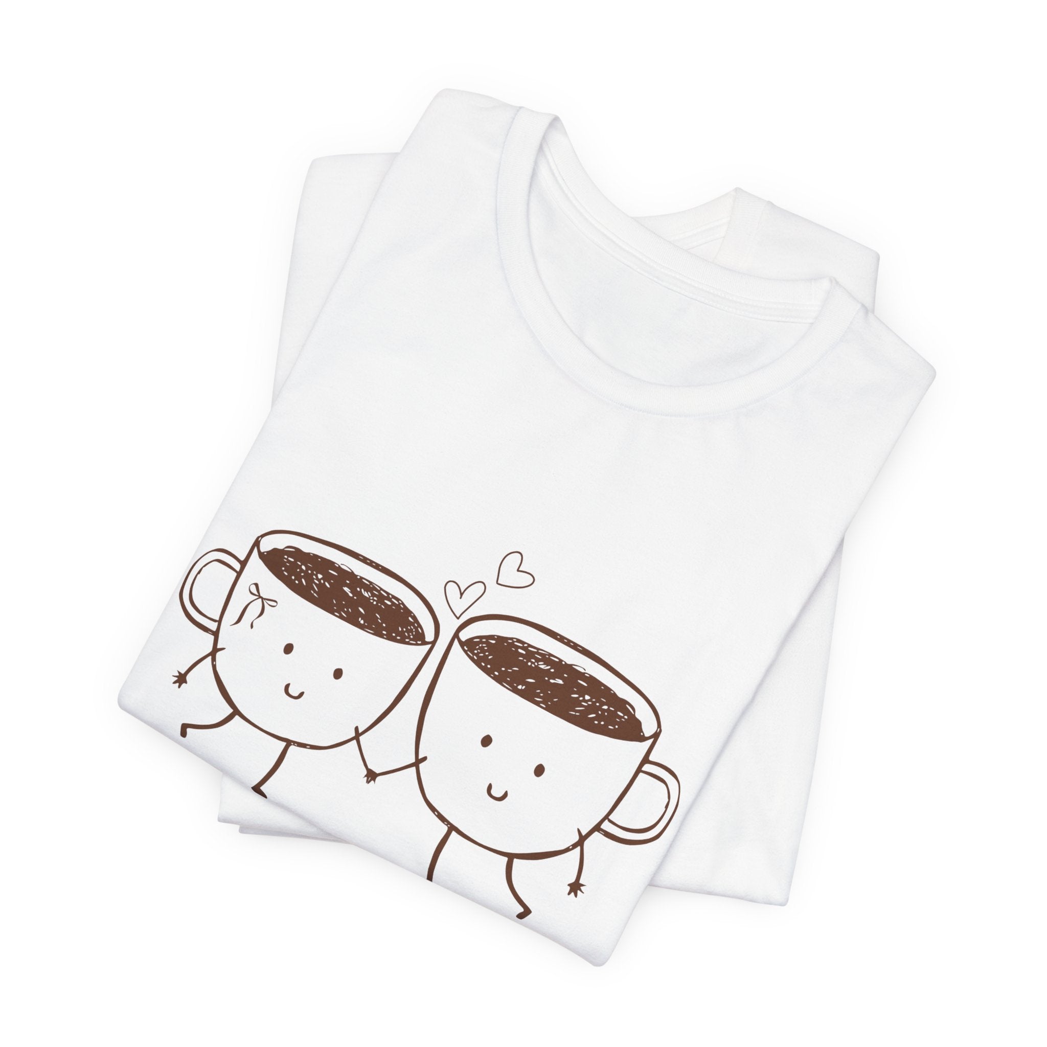 Coffee Couples T‑Shirt — "Just like coffee, love is best when shared" Cute Matching Tee