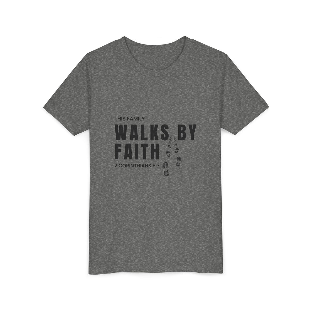 Youth Tee — "This Family Walks By Faith" Christian Kids T-Shirt (2 Corinthians 5:7)