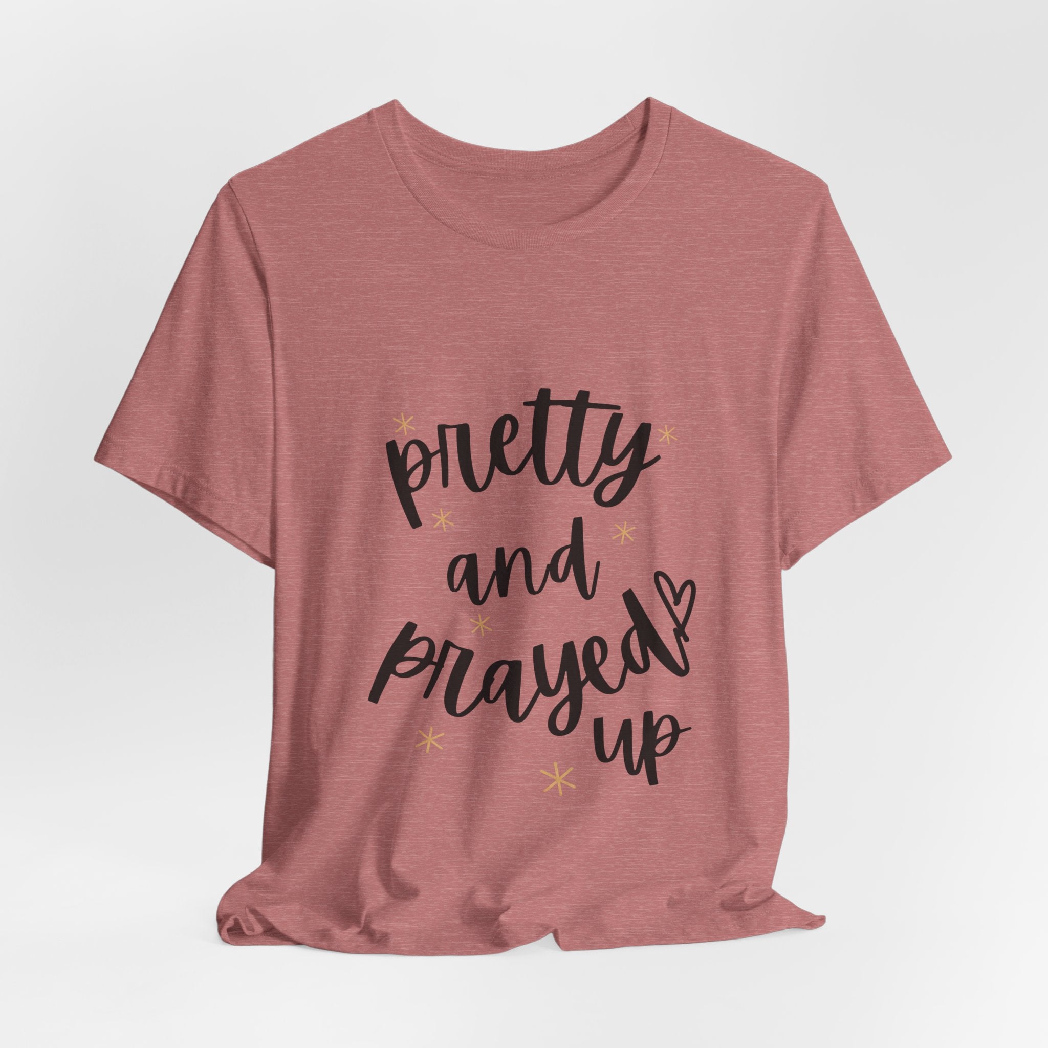 Pretty and Prayed Up T-Shirt — Women's Faith Graphic Tee
