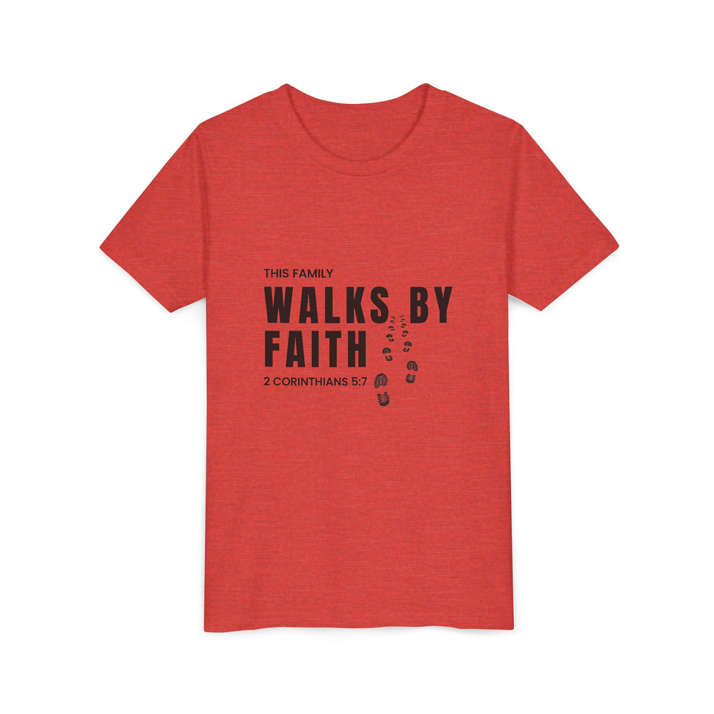 Youth Tee — "This Family Walks By Faith" Christian Kids T-Shirt (2 Corinthians 5:7)