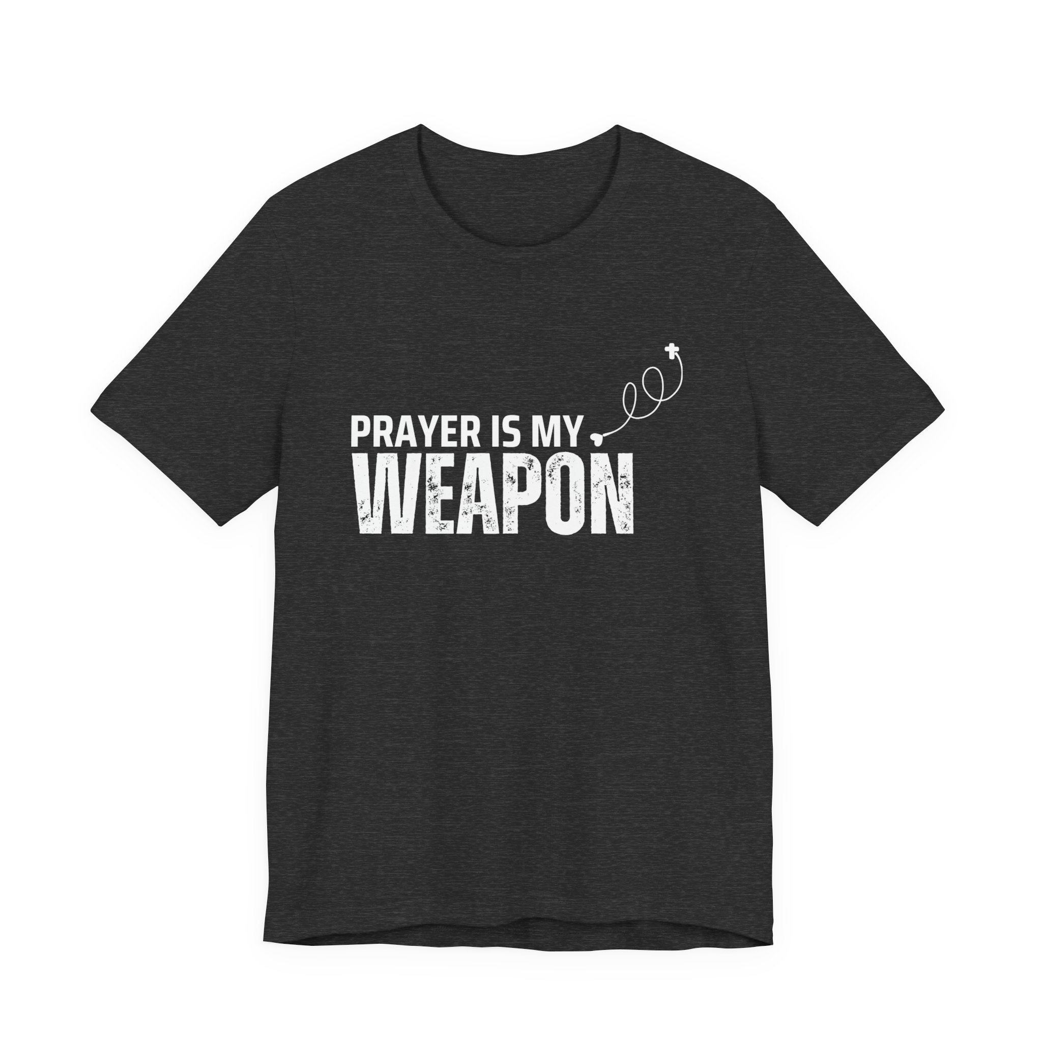 Prayer Is My Weapon T-Shirt — Christian Faith Inspirational Tee