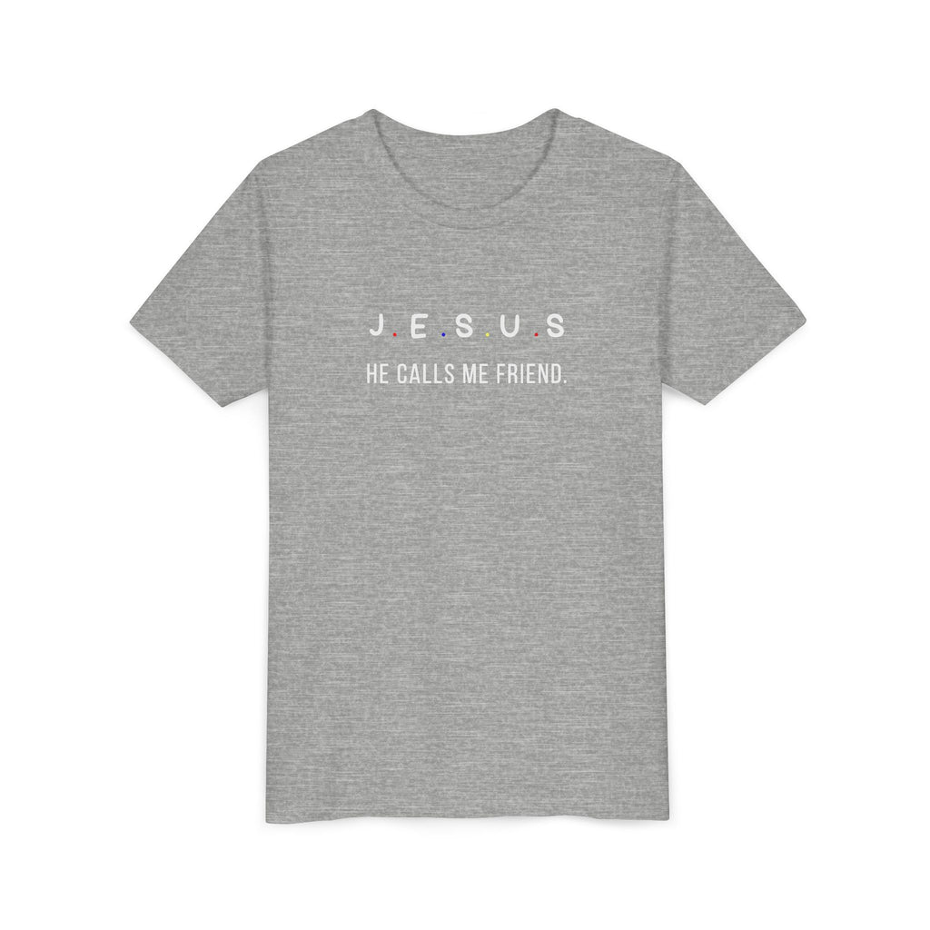 Youth Tee — "Jesus He Calls Me Friend" Christian Kids T-Shirt