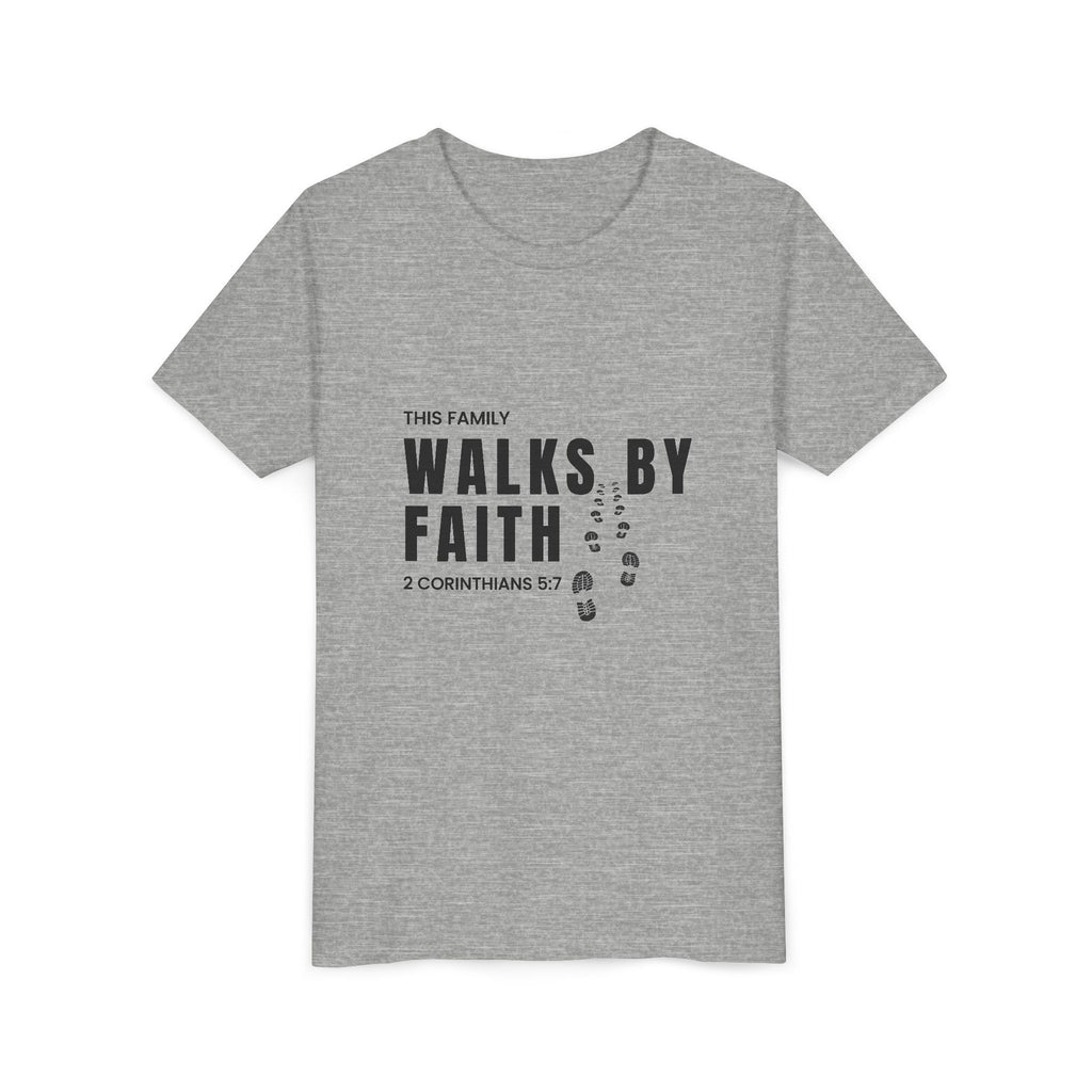 Youth Tee — "This Family Walks By Faith" Christian Kids T-Shirt (2 Corinthians 5:7)
