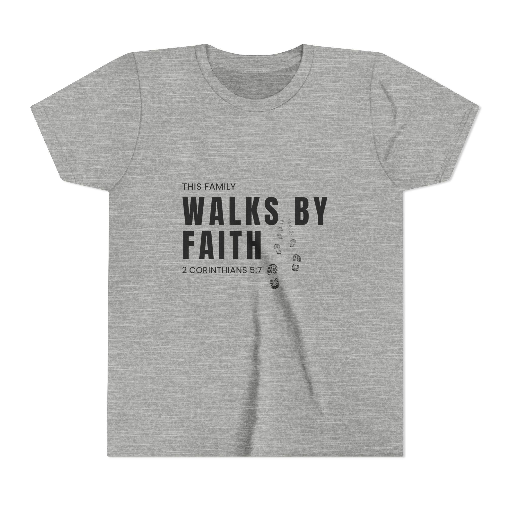 Youth Tee — "This Family Walks By Faith" Christian Kids T-Shirt (2 Corinthians 5:7)