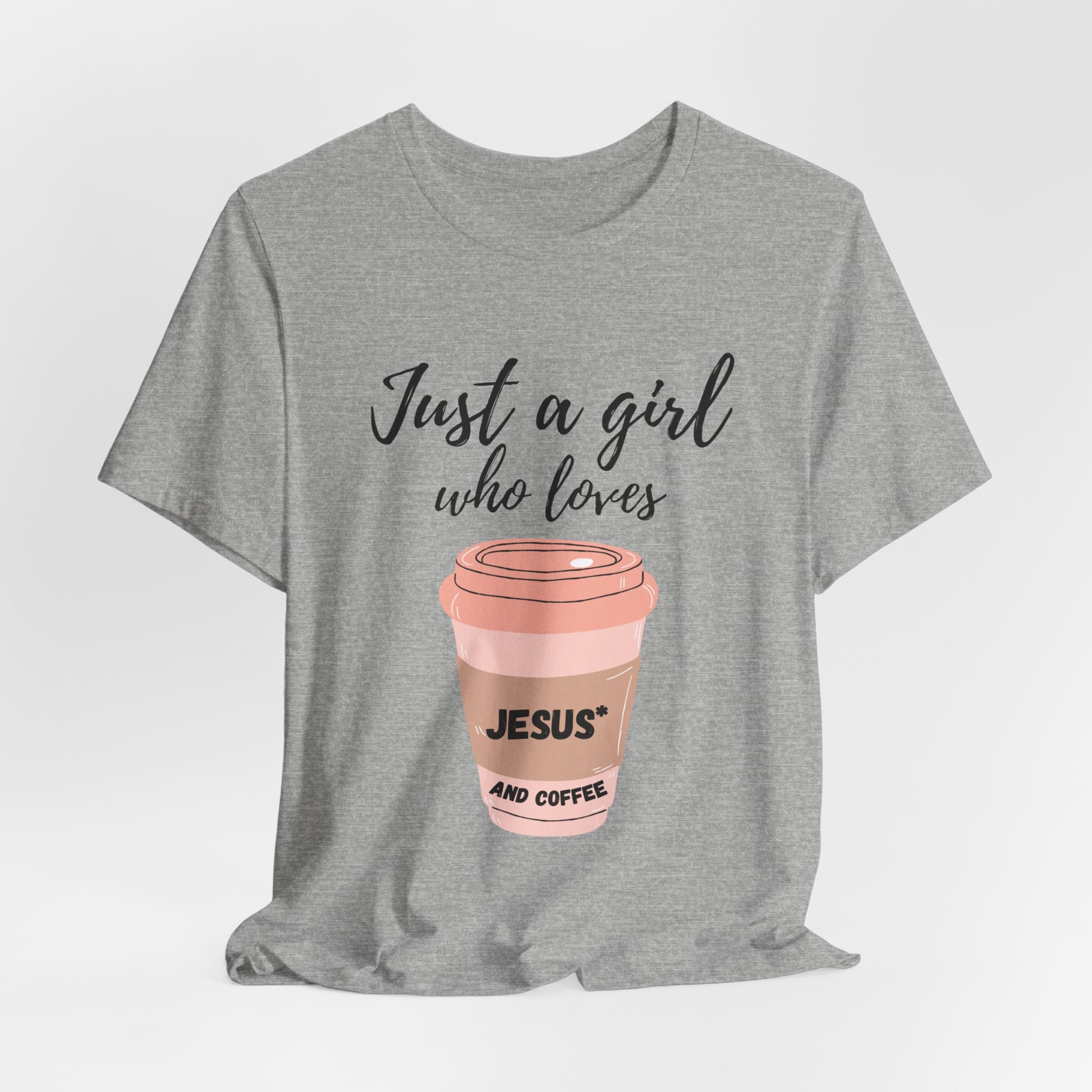 Christian Coffee Tee — “Just a Girl Who Loves Jesus and Coffee” Shirt