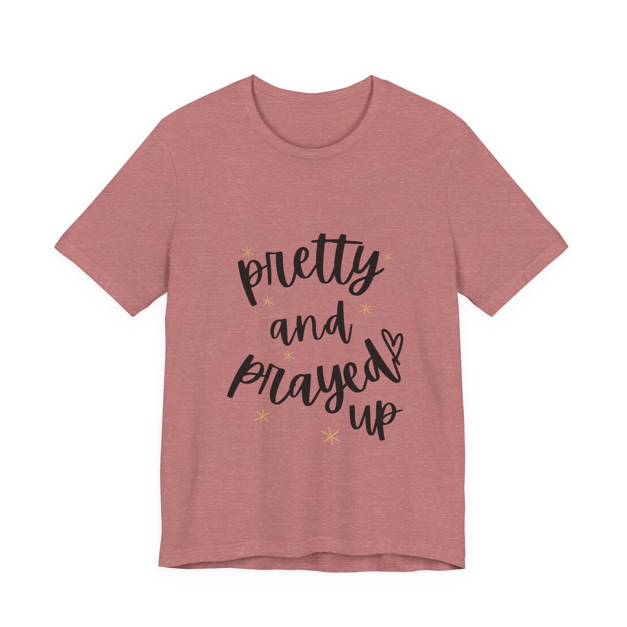 Pretty and Prayed Up T-Shirt — Women's Faith Graphic Tee