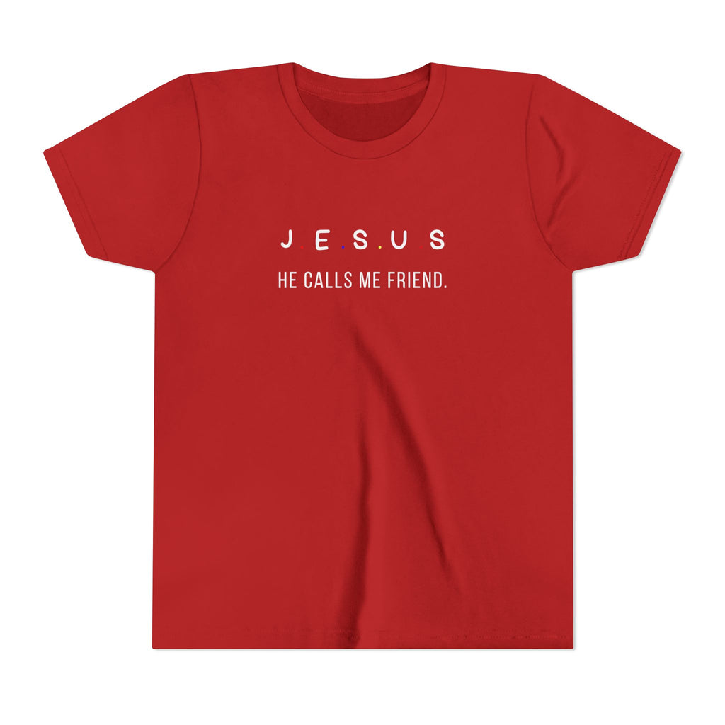 Youth Tee — "Jesus He Calls Me Friend" Christian Kids T-Shirt