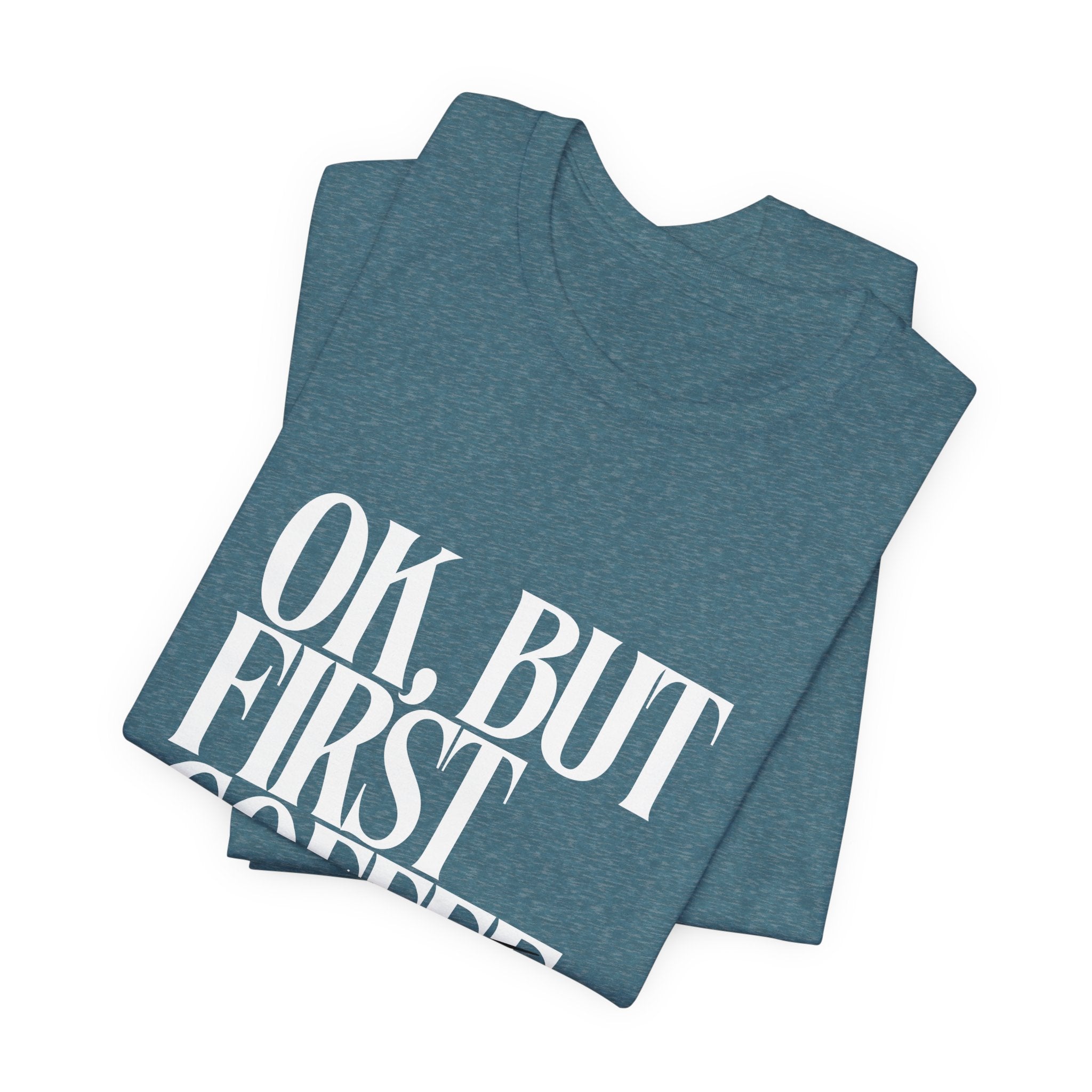 Prayer Over Coffee Tee — "Ok, But First Prayer" Christian Graphic T‑Shirt