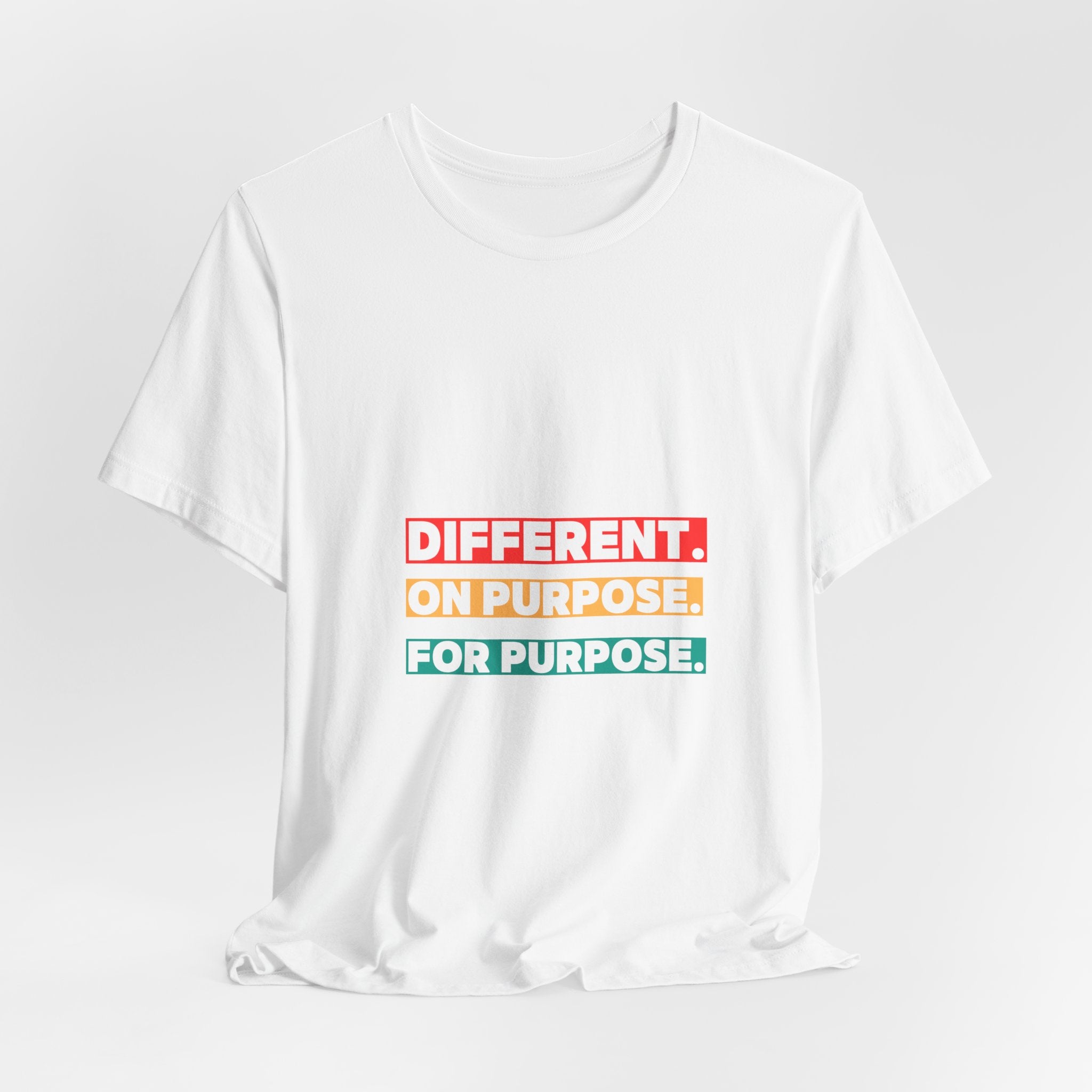 Different. On Purpose. For Purpose. Tee — Inspirational Graphic T-Shirt